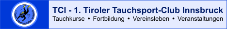 TCI - 1. Tiroler Tauchsport-Club Innsbruck